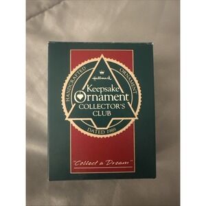 HALLMARK KEEPSAKE ORNAMENT "COLLECT A DREAM" 1989 COLLECTOR'S CLUB ORNAMENT NIB